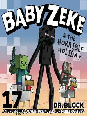 cover image of Baby Zeke & the Horrible Holiday